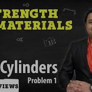 Thin Cylinders Problem 1 Thin Cylindrical And Spherical Shells Strength Of Materials
