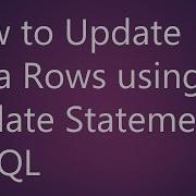 Learn How To Update Data Rows Using Update Statement In SQL