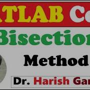 MATLAB Code Of Bisection Method For Root Finding