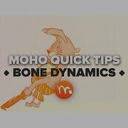 Moho Quick Tips Bone Dynamics
