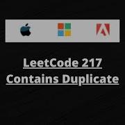 LeetCode Patterns LeetCode 217 Contains Duplicate Python