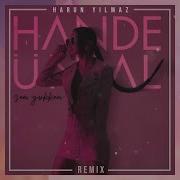 Hande Ünsal Sen Yokken Harun Yılmaz Remix