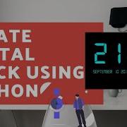 How To Create A Digital Clock Using Python