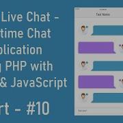 10 User Live Chat Realtime Chat Application Using PHP With MySQL And JavaScript
