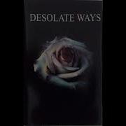 Desolate Ways Desolate Ways Demo 2000 Full Demo