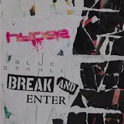 Break And Enter