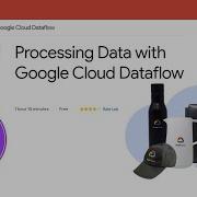 Processing Data With Google Cloud Dataflow GSP198 Qwiklabs CodeManiac