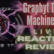 Graphyt Time Machine EP Live Reaction Review