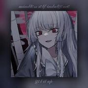 Mindless Self Indulgence Get It Up Slowed Reverb