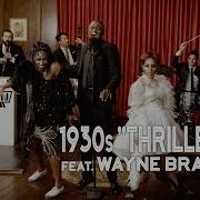 Thriller Michael Jackson 1930s Jazz Cover Ft Wayne Brady