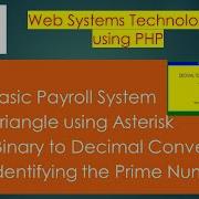 Lesson 7 PHP Payroll Binary To Decimal Conversion Prime Number And Triangle