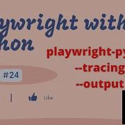 24 Playwright With Python PyTest With Playwright Part14 Tracing For Debugging Tracing