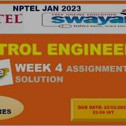 WEEK 4 100 CONTROL ENGINEERING ASSIGNMENT SOLUTION