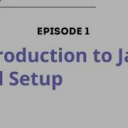 Introduction To Java And Environment Setup Java Tutorial For Beginners EP1