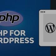 Learn PHP For WordPress FREE COURSE