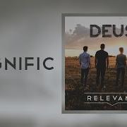 Relevant Magnific Lyric Video