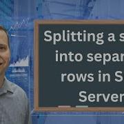 Practice Activity Splitting A String Into Separate Rows In SQL Server