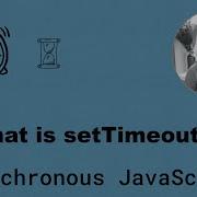 How SetTimeout Function Works In JavaScript
