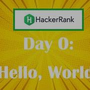 HackerRank Day 0 Hello World Java