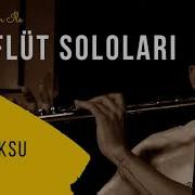 Sezen Aksu Ünzile Yan Flüt Solo