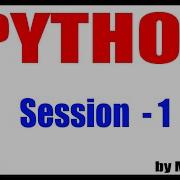Python Tutorials Python Introduction Session 1 18 12 2020 7 30 PM By Durga Sir