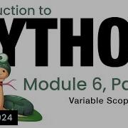 Python Module 6 Variable Scope Spring 2024