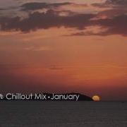 Café Del Mar Chillout Mix January 2014