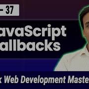 JavaScript Callback Functions In Hindi Full Stack Web Development Course 37