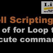 Shell Scripting Tutorial 21 Use Of For Loop To Execute Commands Linux Scripting Tutorial