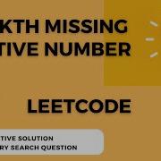Solving LeetCode Problem 1539 Kth Missing Positive Number Intuition Explained