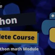 Python Complete Course 43 Python Math Module