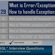 Вопрос на собеседовании по Oracle PL SQL Что такое исключение и как его обрабатывать в PLSQL