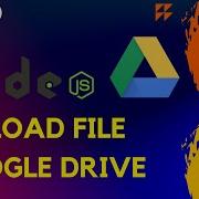 The Ultimate Guide Uploading Files To Google Drive With NodeJS Using Google Drive APIs Nodejs