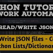 Python Tutorial How To Read And Write JSON Files In Python Convert List Or Dictionaries To JSON