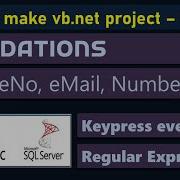 Validations Email Mobileno Numbers Buttons Keypress Event Microsoft Vb Net Project 9 Highblix