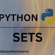 Python Sets Set Methods And Operations