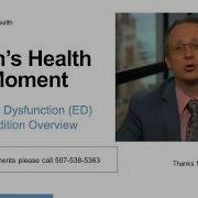 Mayo Men S Health Moment Erectile Dysfunction ED Condition Overview