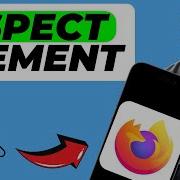 How To Inspect Element On Firefox Mobile Easy Guide
