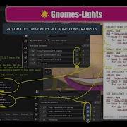 Gnomes Lights Disable Enable ALL Bone Constrainst At Once With Scripts