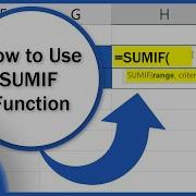 How To Use SUMIF Function In Excel Step By Step