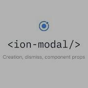 Ionic Components Modals