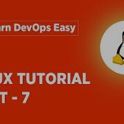Linux Tutorial For Beginners 7 Linux Administration Tutorial Linux Commands Learn Linux