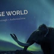 Ice Age World Breaking Through Audiomachine