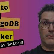 How To Run MongoDB In Docker Dev Setups