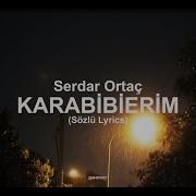 Karabiberim Serdar Ortaç Sözlü Lyrics