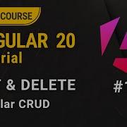 Angular 20 Tutorial For Beginners PUT DELETE Api In Angular 11