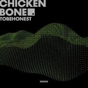 Chicken Bone Extended Mix