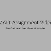 Malware Static Analysis MATT Assignment