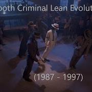 Michael Jackson Smooth Criminal Lean Evolution 1987 1997