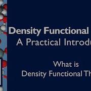 Introduction To Density Functional Theory Part One Background